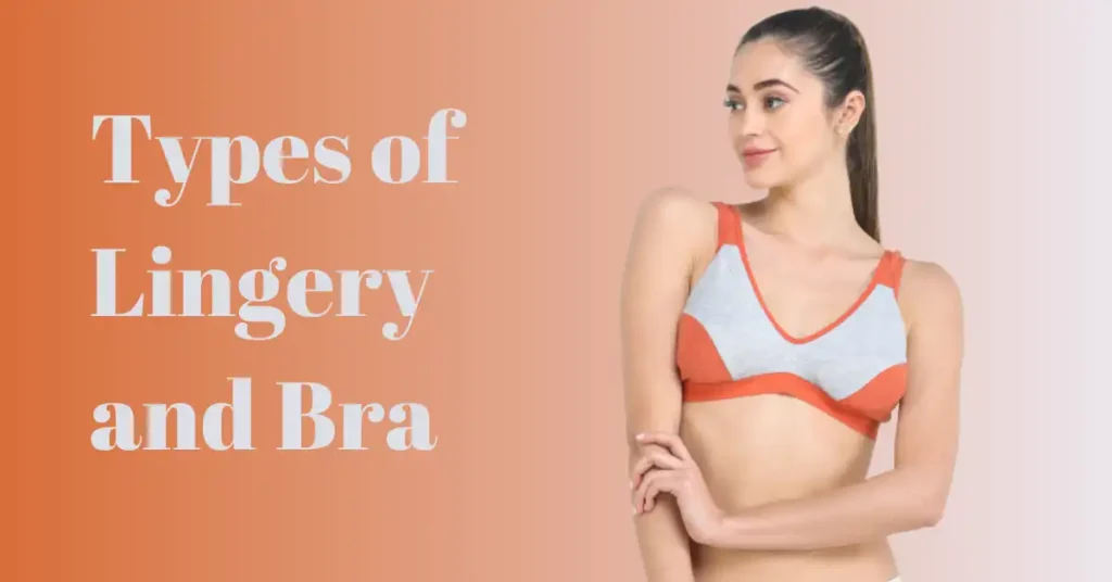 types of bra and lingery